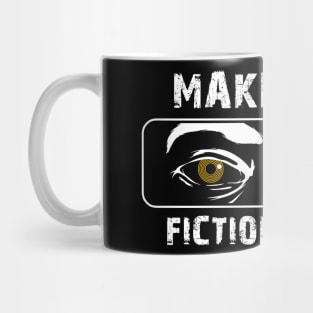 Make 1984 Fiction again Mug